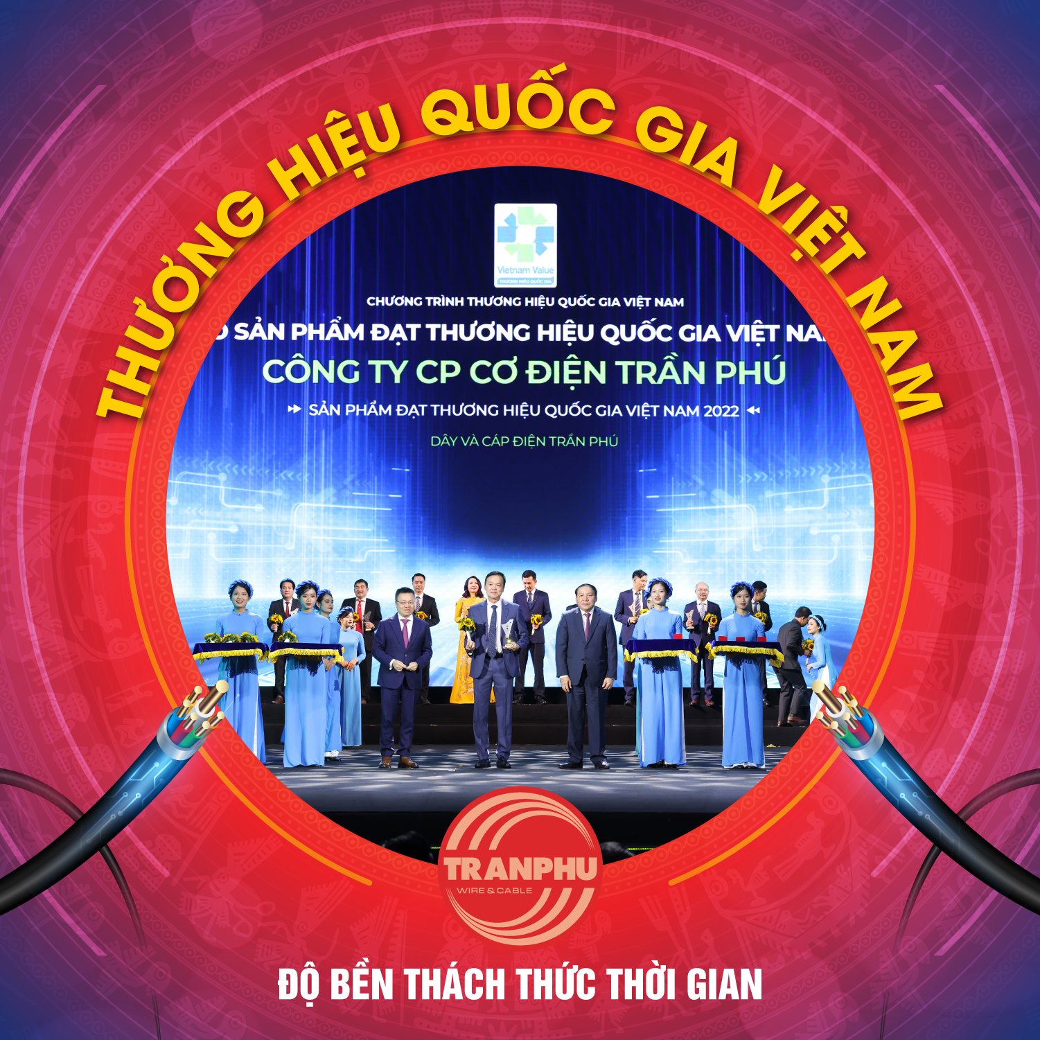 Năm 2022 Dây cáp điện Trần Phú tự hào 5 lần liên tiếp là Thương hiệu Quốc gia Việt Nam