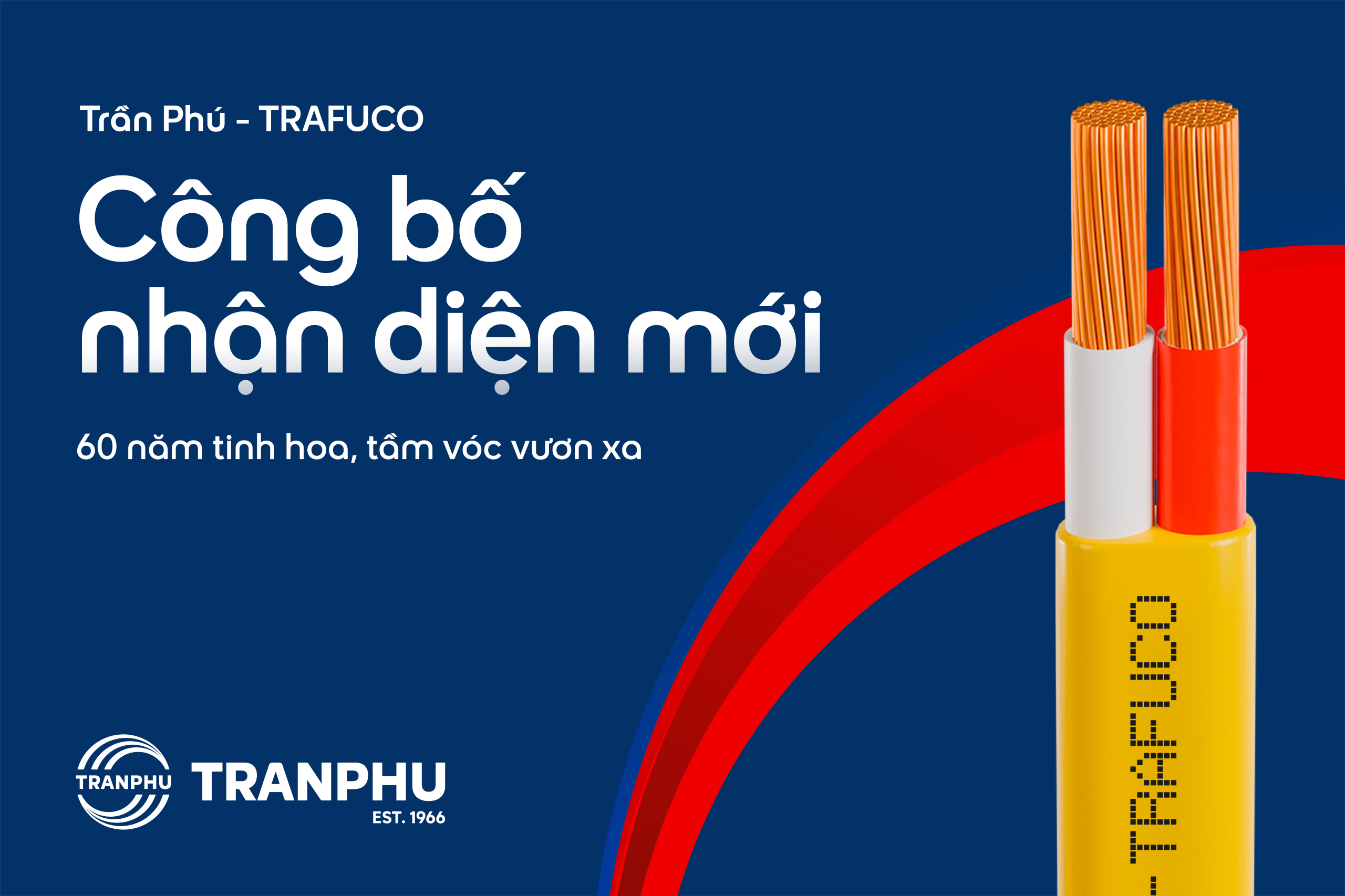Trần Phú TRAFUCO công bố nhận diện thương hiệu mới: 60 năm tinh hoa - Tầm vóc vươn xa