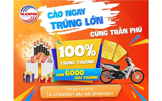 CHƯƠNG TRÌNH KHUYẾN MẠI “CÀO NGAY TRÚNG LỚN CÙNG TRẦN PHÚ”