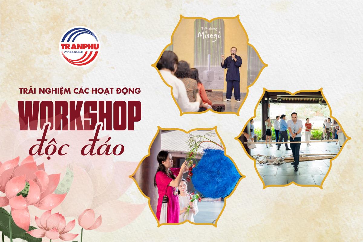 Trải nghiệm thú vị, sáng tạo cùng hoạt động Workshop độc đáo