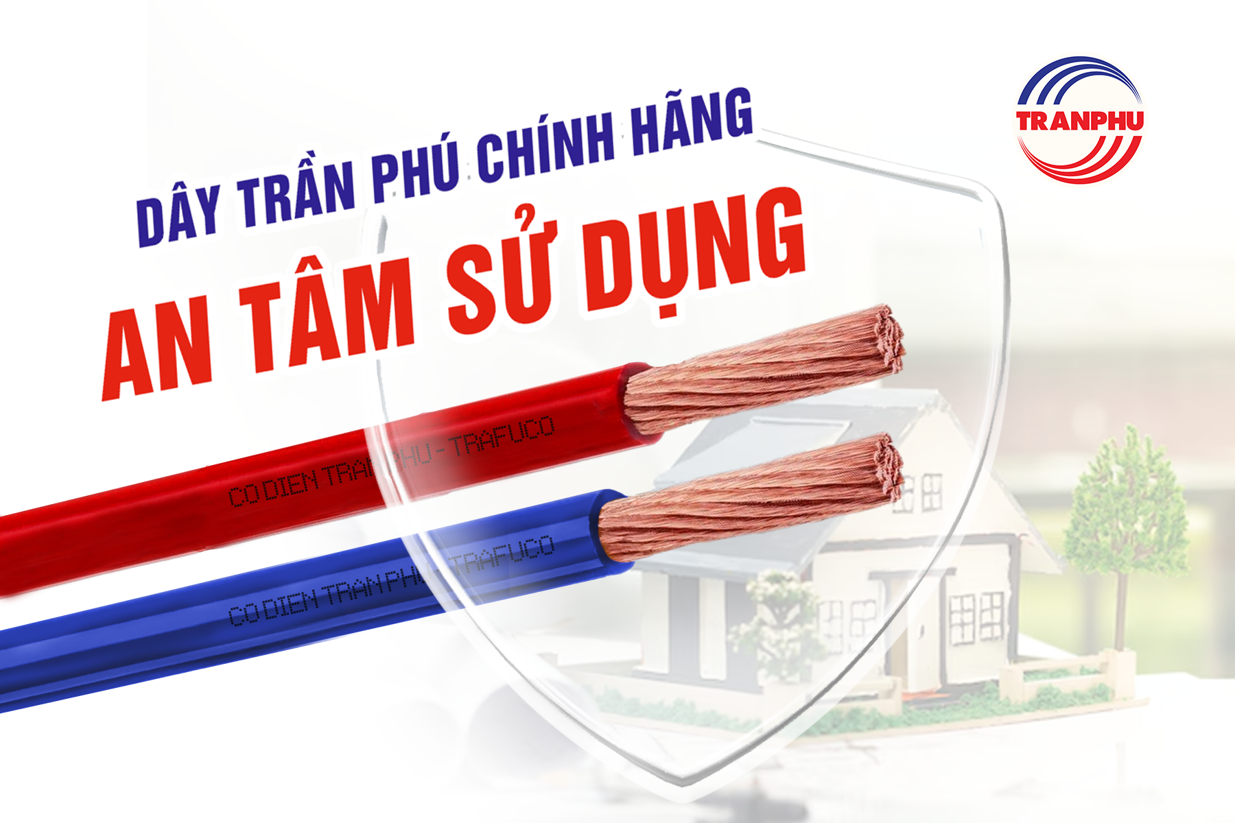 Những tiêu chuẩn Trần Phú áp dụng trong sản xuất dây điện