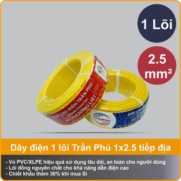 Một số thông tin bạn cần biết về dây điện Trần Phú 1x2.5