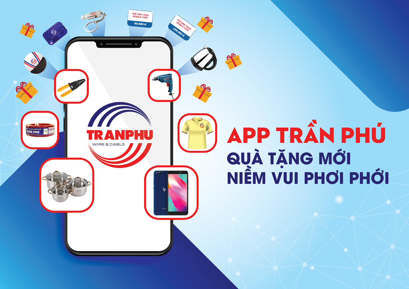 App Tran Phu: New gifts, great fun