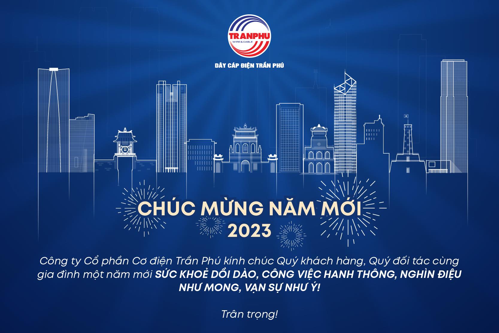 Dây cáp điện Trần Phú chúc mừng năm mới 2023